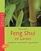 Feng Shui im Garten: Energetisch - harmonisch - ganzheitlich (Smart Gartenbuch) by Regina Engelke