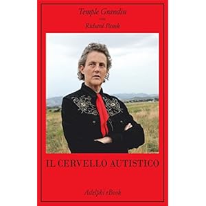 Il cervello autistico (La collana dei casi)