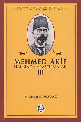 Mehmed Akif Hakk nda Arast rmalar 3