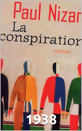 LA CONSPIRATION  (1938)