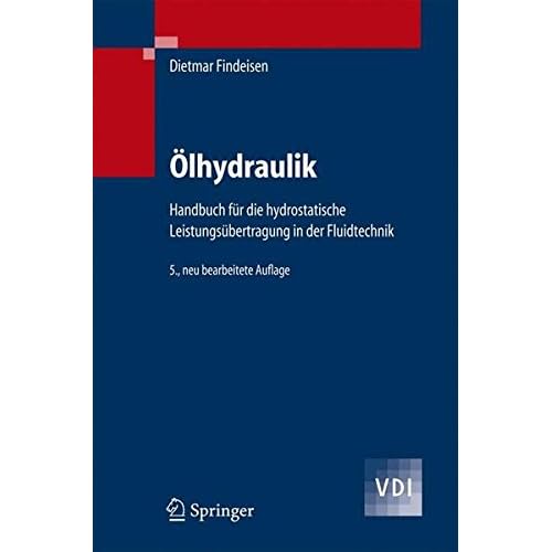[PDF] Download Á–lhydraulik: Handbuch für die hydrostatische Leistungsübertragung in der Fluidtechnik: Handbuch Fur Die Hydrostatische Leistungsubertragung in Der Fluidtechnik (VDI-Buch) Kostenlos
