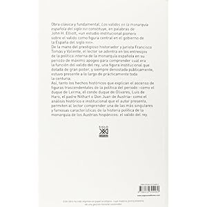 Los validos en la monarquía española del siglo XVII : estudio institucional (Siglo XXI de España General, Band 313)