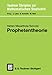 Produktbild Prophetentheorie: Prophetenungleichungen, Prophetenregionen, Spiele gegen einen Propheten (Teubner Skripten zur Mathematischen Stochastik) (German Edition)
