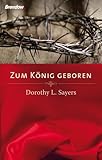 Image de Zum König geboren