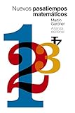  Nuevos pasatiempos matemáticos (El Libro De Bolsillo - Ciencias)