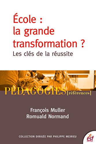 Download École : la grande transformation ? Download École : la grande transformation ?