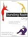 Standing Room Only: Strategies for Marketing the Performing Arts by 