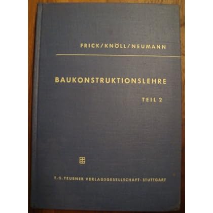 [PDF] Download Baukonstruktionslehre. T. 2. Von Friedrich Neumann Kostenlos