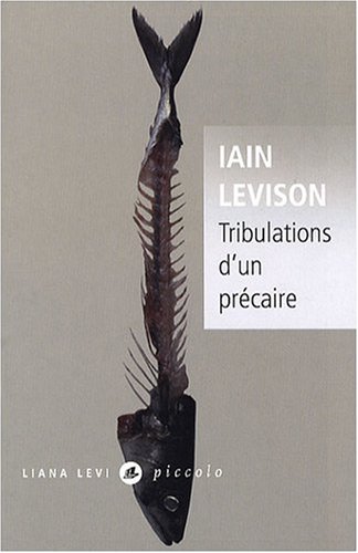 Tribulations d'un précaire