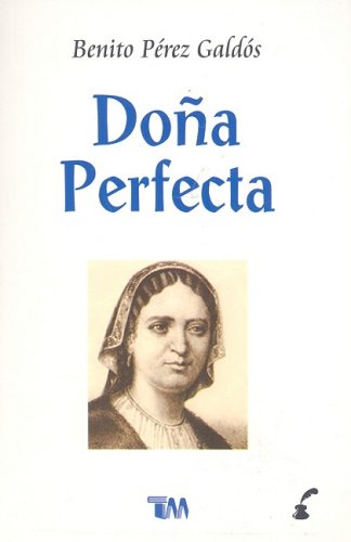 Dona Perfecta livre