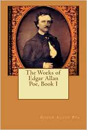 The Works Of Edgar Allan Poe Book I Amazon De Edgar Allan Poe Fremdsprachige Bucher