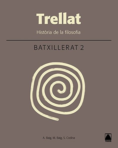 Trellat. Història de la filosofia 2. Batxillerat