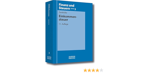 Einkommensteuer Finanz Und Steuern Amazon De Zenthofer Wolfgang Bucher