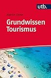 Grundwissen Tourismus by 