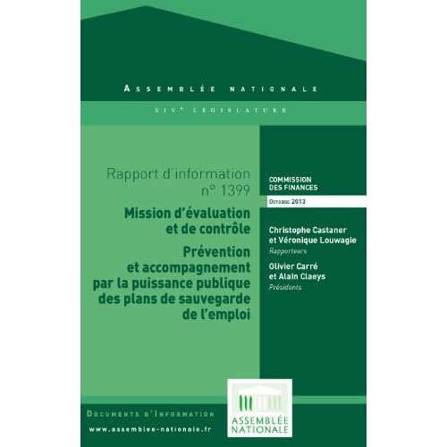 Rapport d’information de la mission d’évaluation et de contrôle de la commission des finances : prévention et accompagnement par la puissance publique des plans de sauvegarde de l’emploi