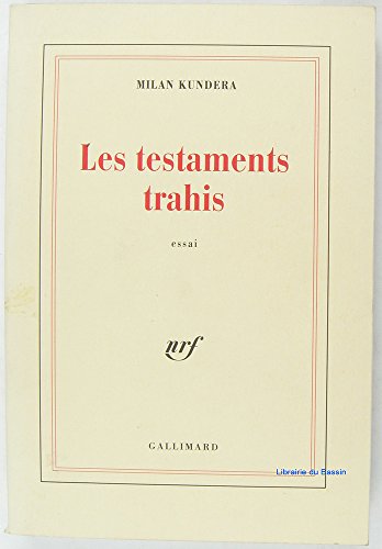 Les  testaments trahis