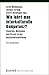 Wie lehrt man interkulturelle Kompetenz?: Theorien, Methoden und Praxis in der Hochschulausbildung. Ein Handbuch (Kultur und soziale Praxis) by 