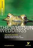 The Whitsun Weddings and Selected Poems: York Notes Advanced