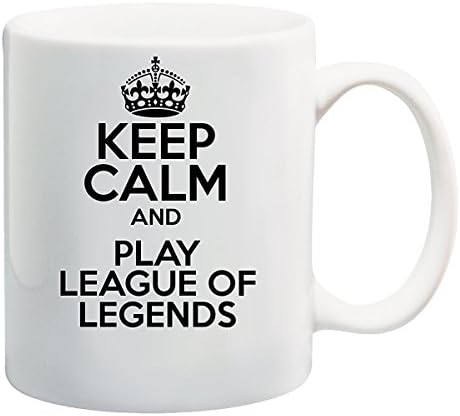 Keep Calm AND PLAY LEAGUE OF LEGENDS Mug