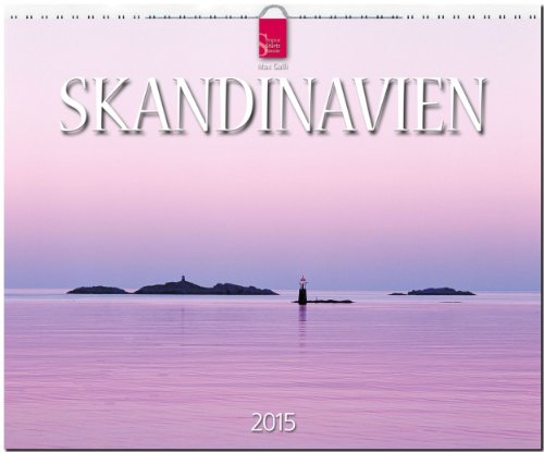 SKANDINAVIEN 2015 - Norwegen - Schweden - Finnland - Original Stürtz-Kalender - Großformat-Kalender 60 x 48 cm