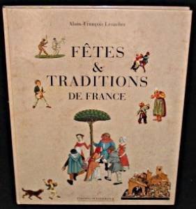 Fêtes et traditons de France
