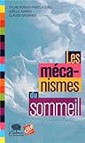 Les mécanismes du sommeil