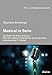 Produktbild Musical in Serie: Von Buffy Bis Grey'S Anatomy: Über Das Reflexive Potential Der Special Episodes Amerikanischer Tv-Serien (Film- und Medienwissenschaft)