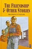Friendship and Other Stories (New Windmills) by 