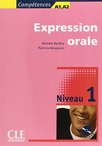 Download Expression orale : Niveau 1 (1CD audio)