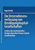 Image de Die Unternehmensverfassung von Beteiligungskapital-Gesellschaften: Analyse des institutionellen Desi