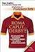 Produktbild Roma caput... derby!!!