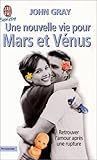 Une nouvelle vie pour Mars et Vénus