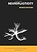 Neuroplasticity (The MIT Press Essential Knowledge Series) by