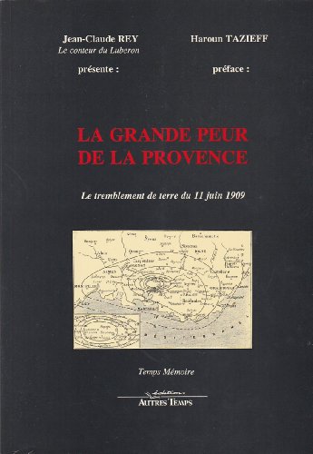couverture de : Grande peur de la Provence : le tremblement de terre du 1...