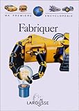 Fabriquer