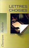 LETTRES CHOISIES