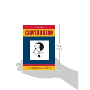 Cartooning: Philosophy and Practice