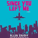 Since You Left Me by 