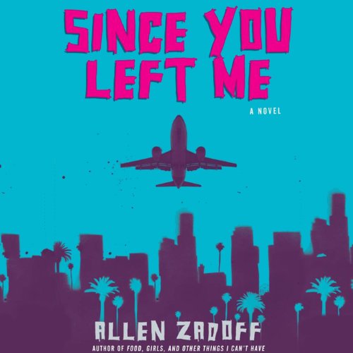 Since You Left Me