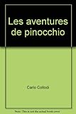 Les Aventures de Pinocchio : Histoire d'un pantin