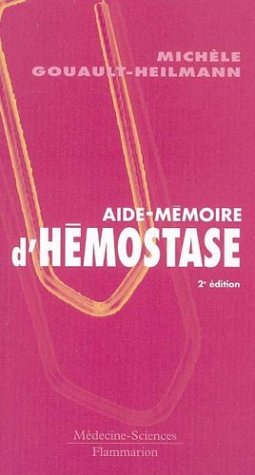 Download Aide-mémoire d'hémostase Download Aide-mémoire d'hémostase