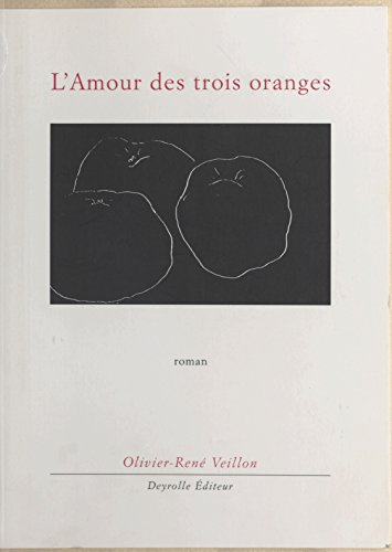 couverture de : AMOUR DES TROIS ORANGES (L')