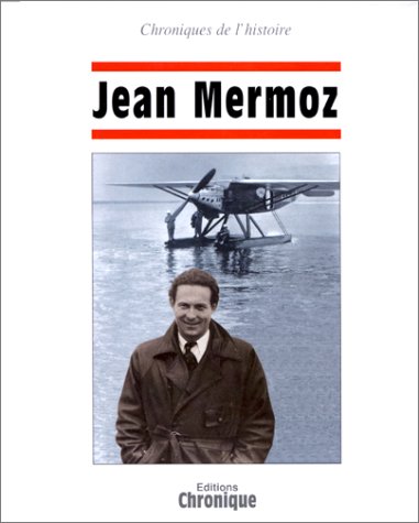 couverture de : Jean Mermoz