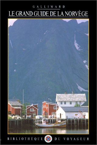Grand guide de la Norvège (Le)