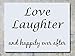 Produktbild Liebe Lachen und Happily Ever after Wanddekoration Aufkleber Bild - Schwarz, 42 cms x 30 cms high