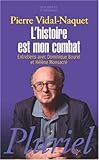 Image de L'histoire est mon combat