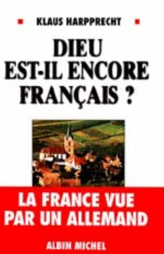 couverture de : DIEU EST-IL ENCORE FRAN&Ccedil;AIS ?