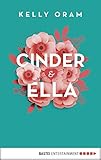 Cinder & Ella by 