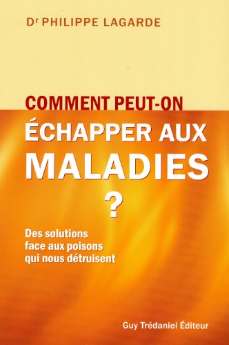 couverture de : Comment peut-on &eacute;chapper aux maladies ?