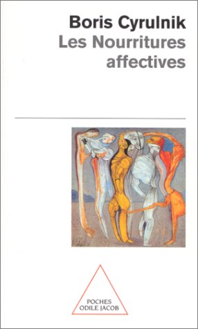 couverture de : Les nourritures affectives